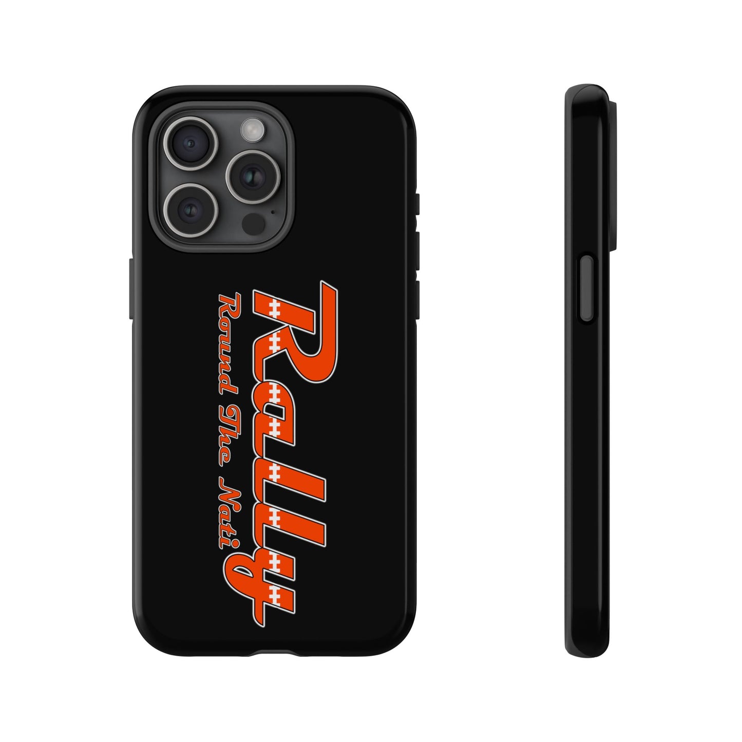 Rally Round The Nati Tough Case for iPhone