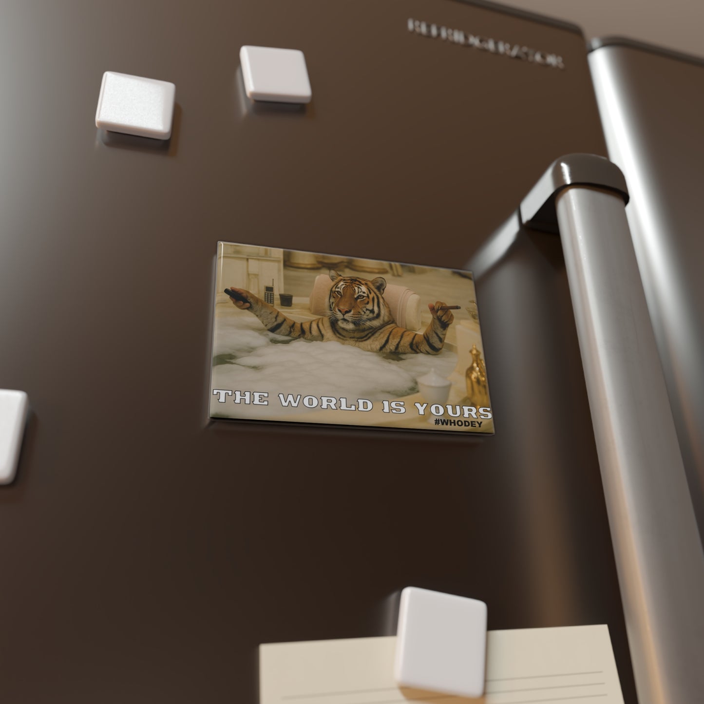 The World Is Yours Tiger Montana Magnet