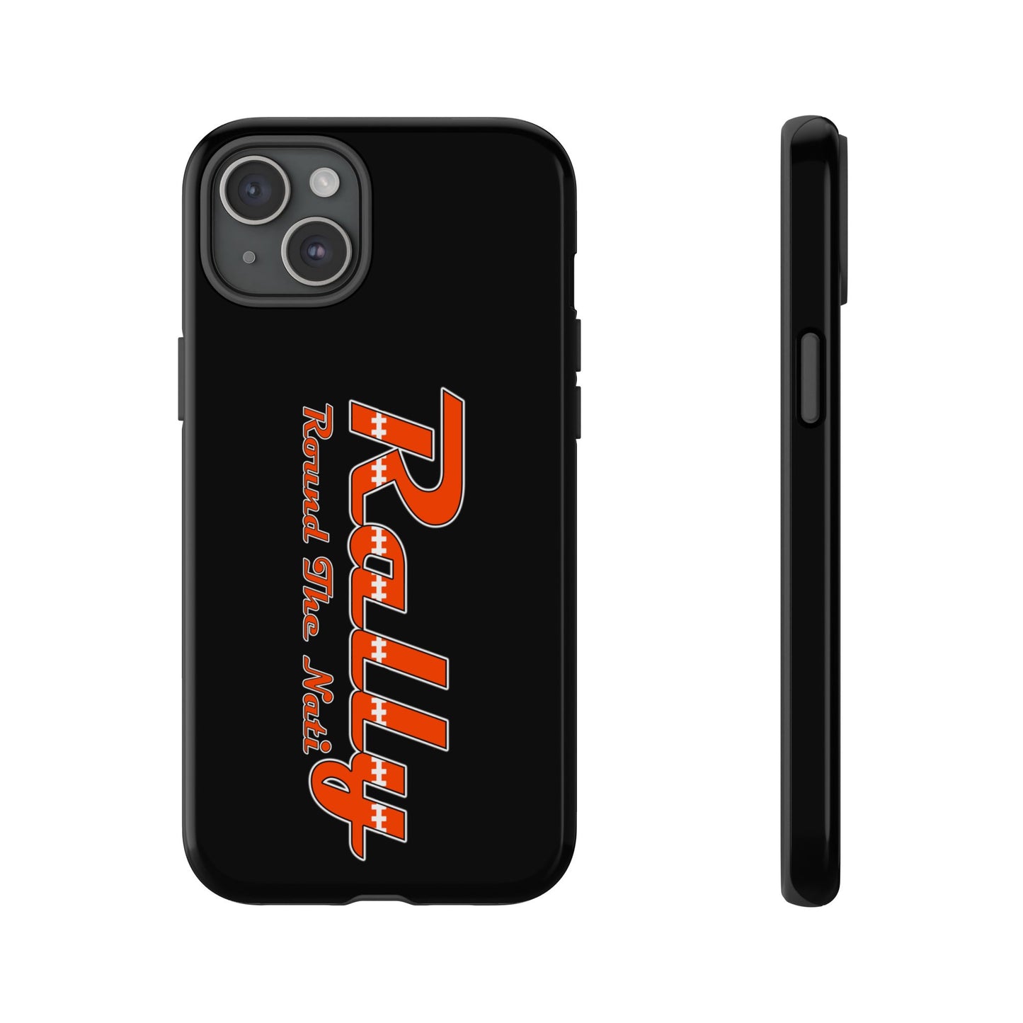 Rally Round The Nati Tough Case for iPhone