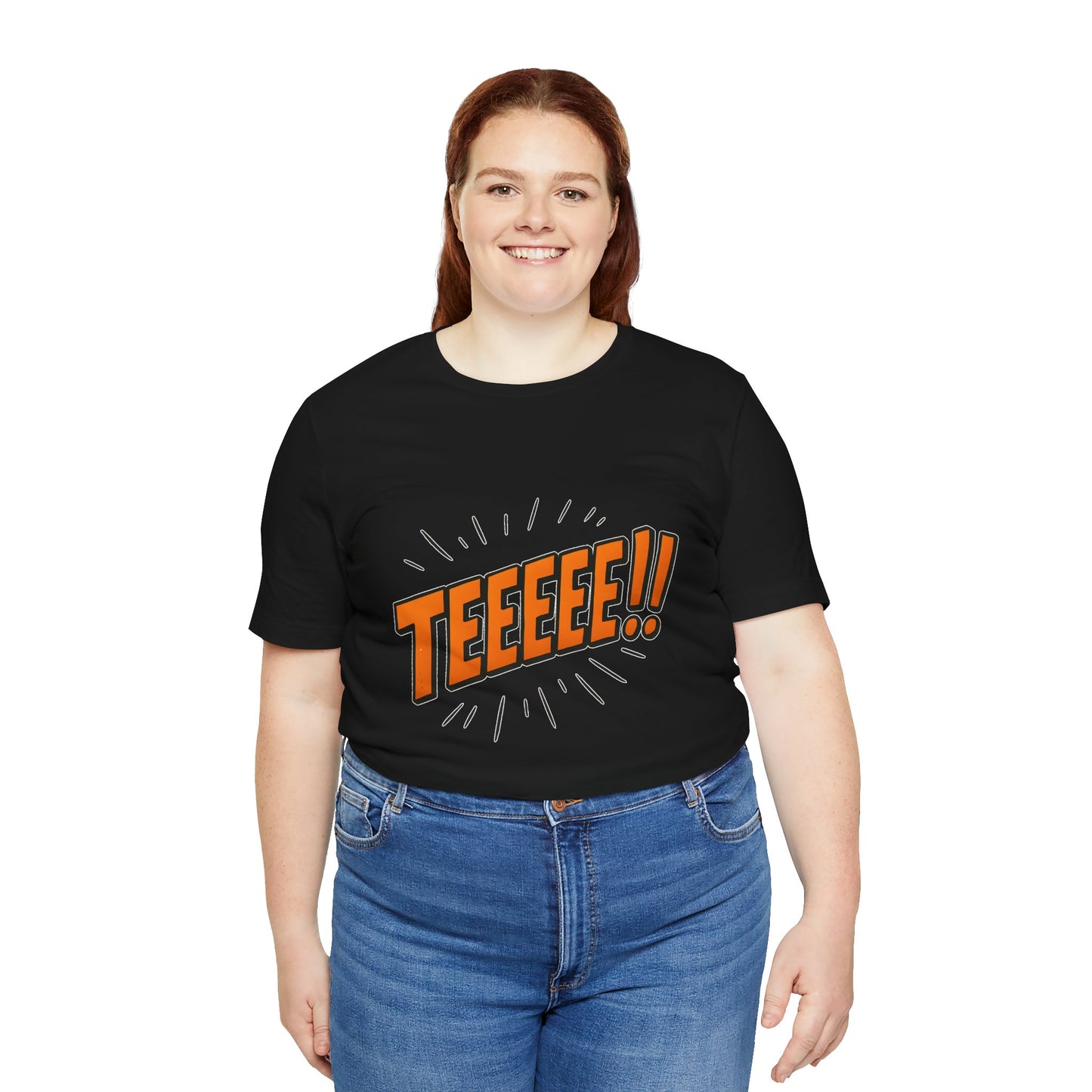 TEEEEEE!! Unisex Jersey Short Sleeve Shirt