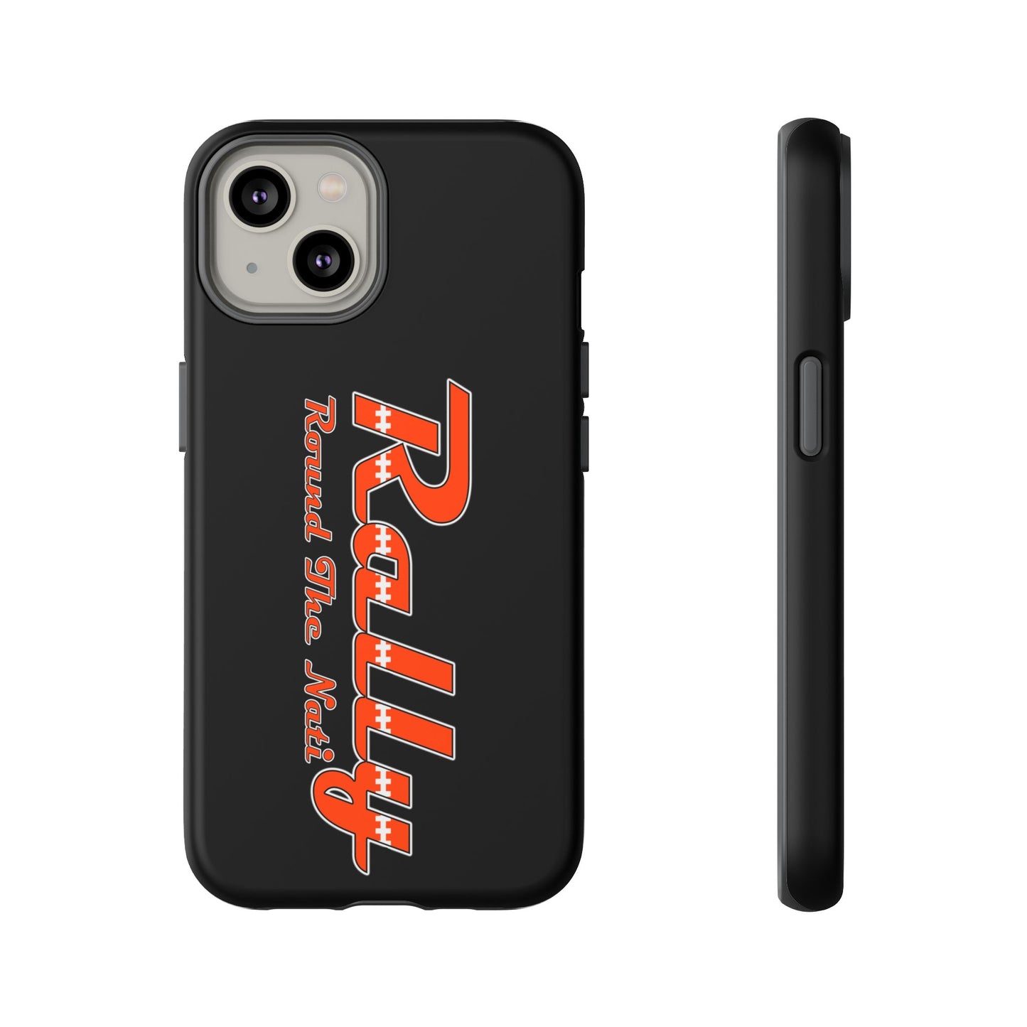 Rally Round The Nati Tough Case for iPhone