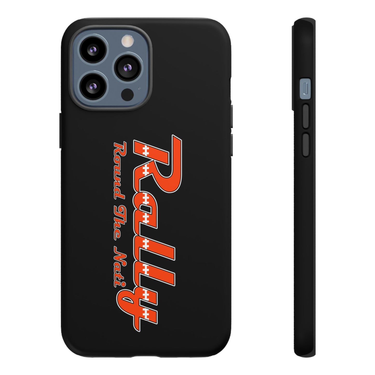 Rally Round The Nati Tough Case for iPhone