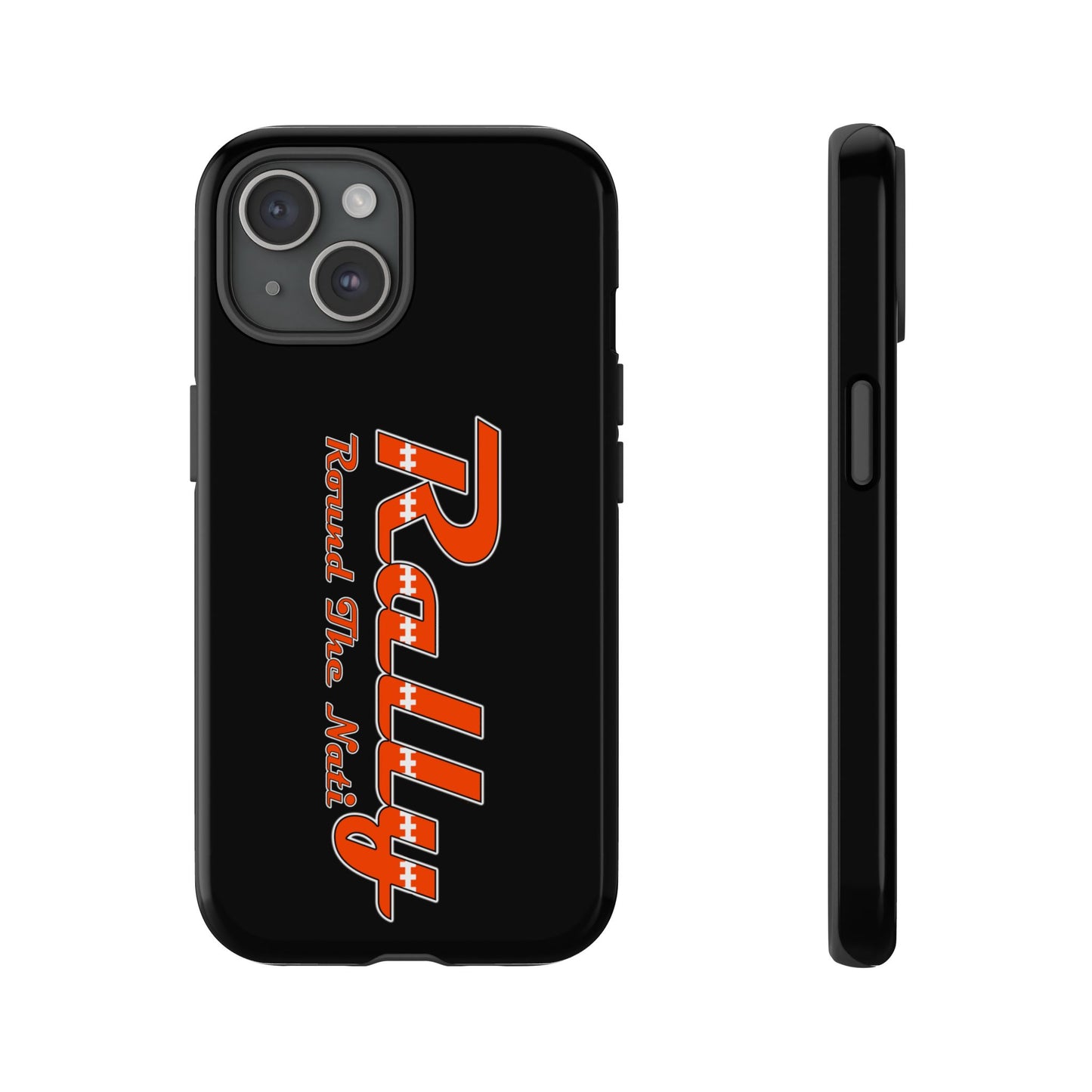 Rally Round The Nati Tough Case for iPhone