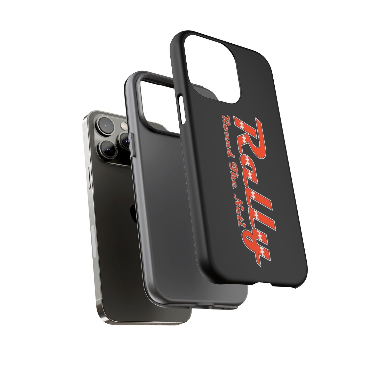 Rally Round The Nati Tough Case for iPhone