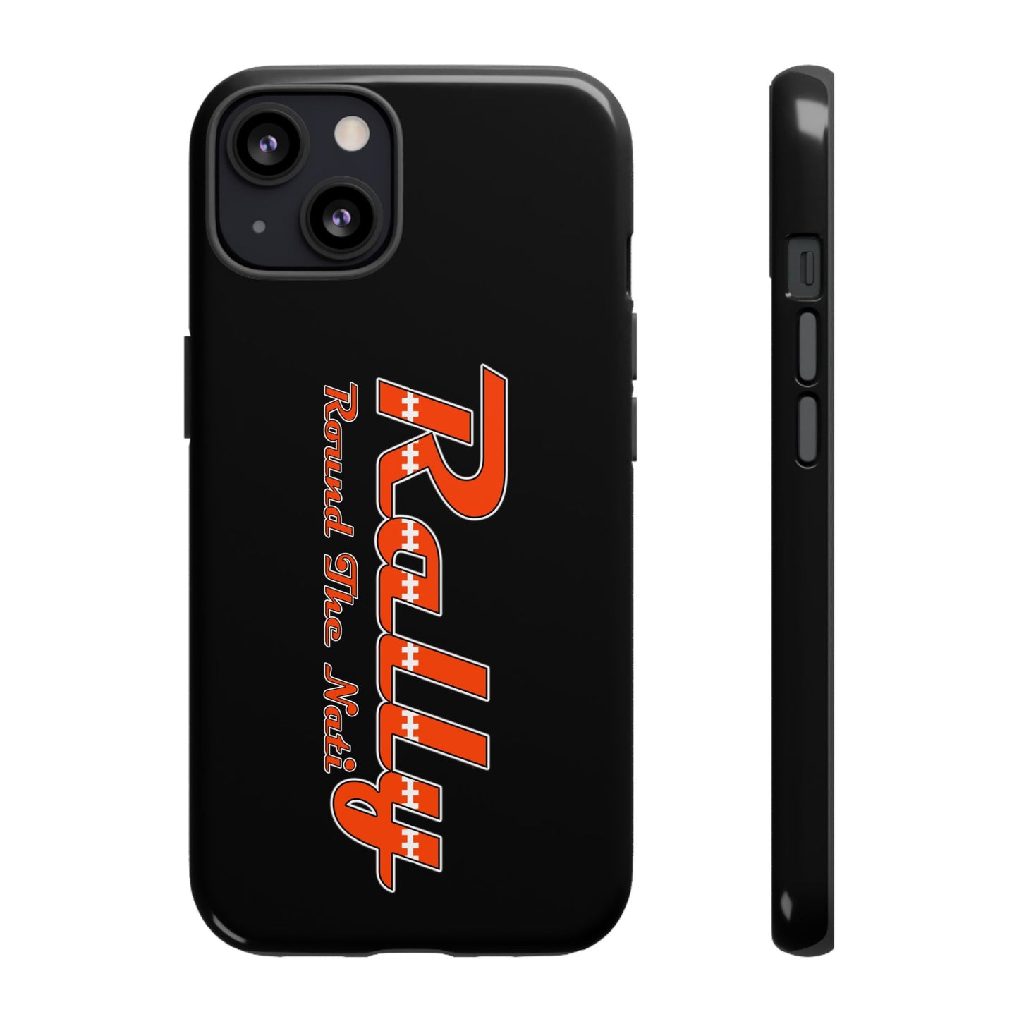 Rally Round The Nati Tough Case for iPhone