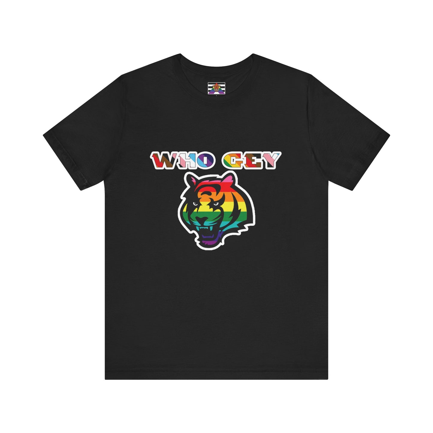 WHO GEY Pride Bengals Tee | Unisex Graphic Shirt, LGBTQ+ Pride Apparel, Casual Wear, Festival Top, Unique Gift Idea