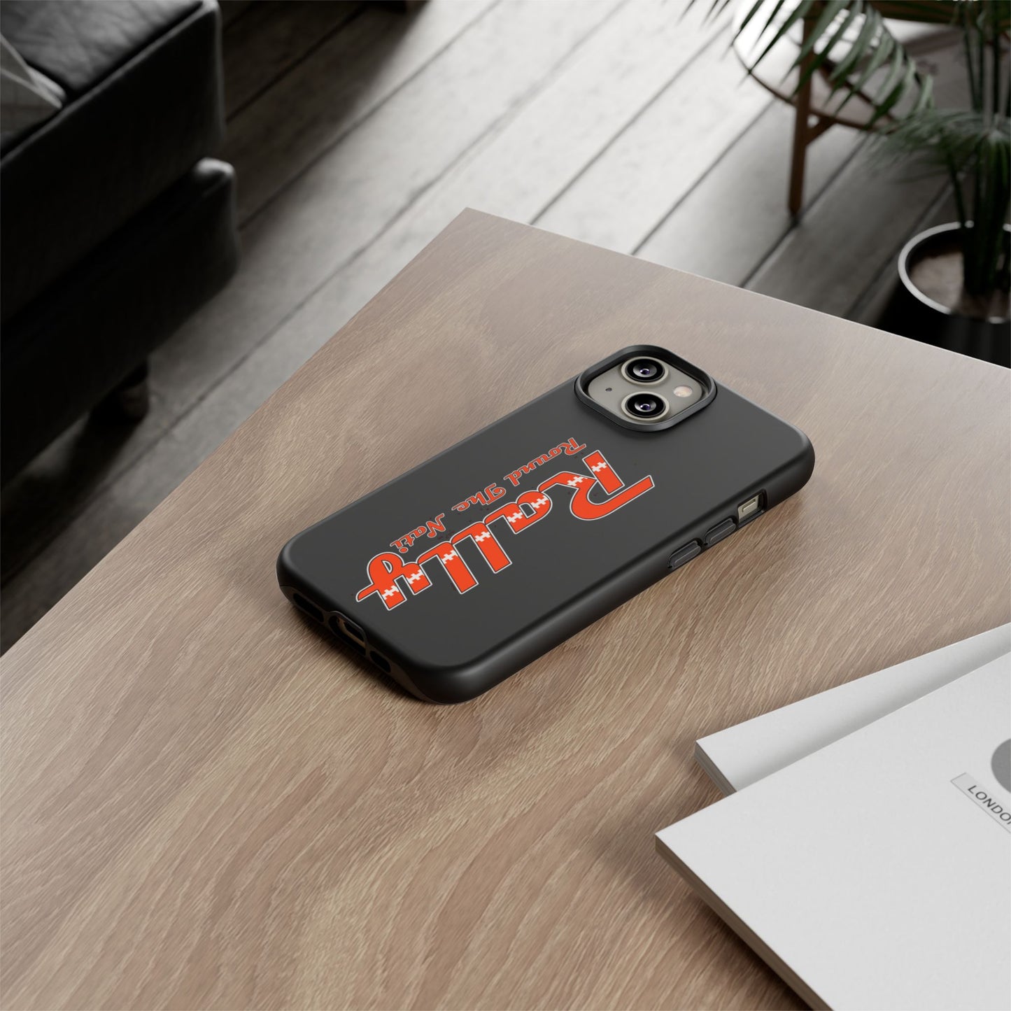 Rally Round The Nati Tough Case for iPhone