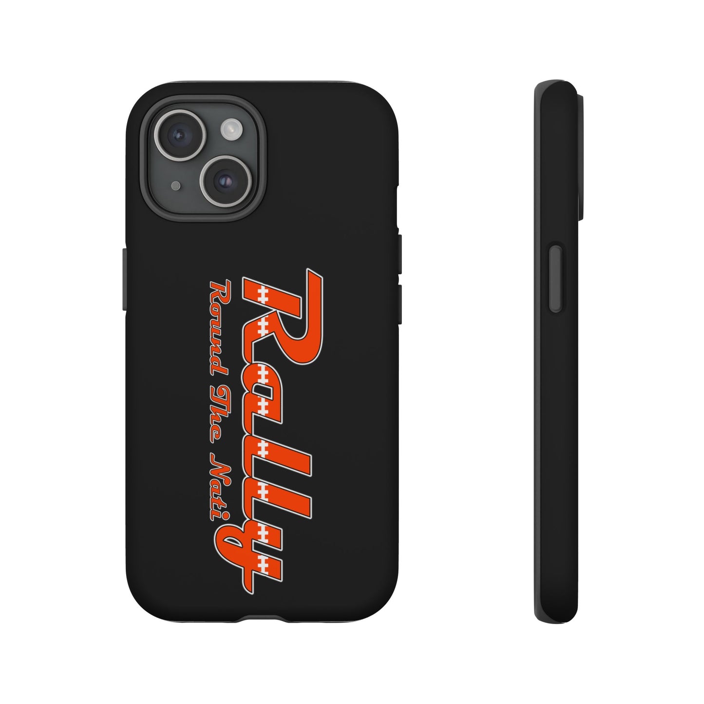 Rally Round The Nati Tough Case for iPhone