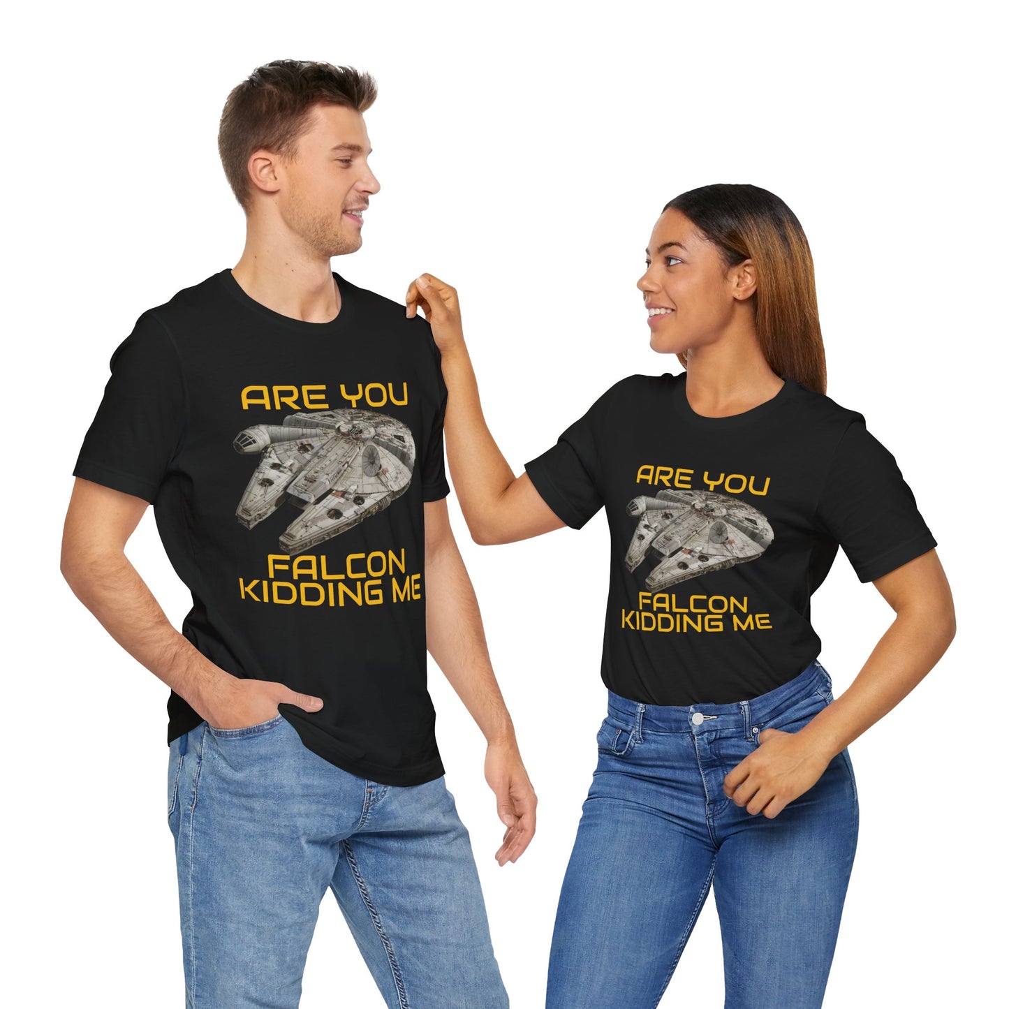 Star Wars Inspired Tee: Are You Falcon Kidding Me?, Movie Apparel, Unisex Tee, Geeky Gift, Sci-Fi Fashion, Comic-Con Style