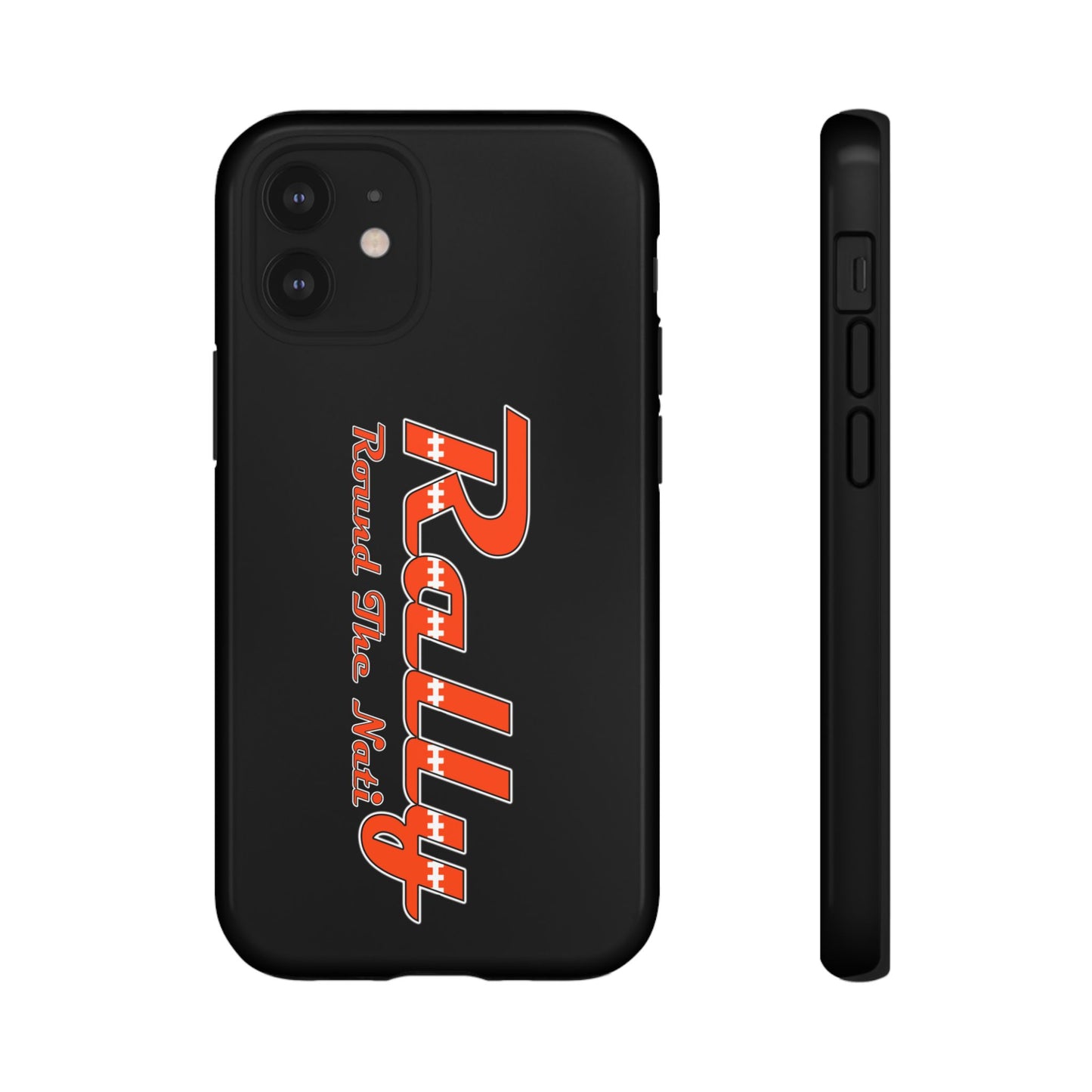 Rally Round The Nati Tough Case for iPhone