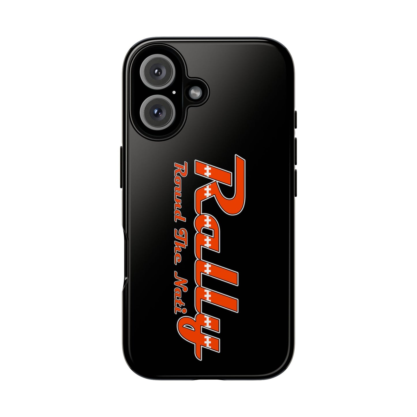 Rally Round The Nati Tough Case for iPhone