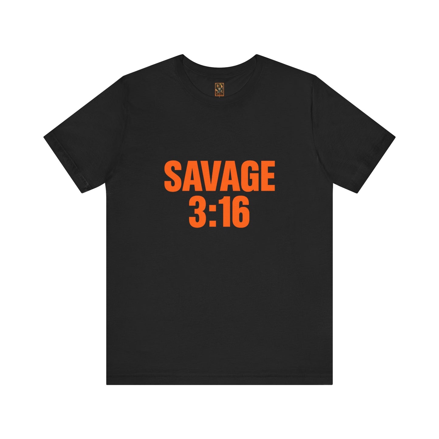 Savage 3:16 Tee - Unisex Jersey Short Sleeve Shirt, Graphic Tee, Casual Wear, Gift for Him/Her, Streetwear, Trendy Apparel