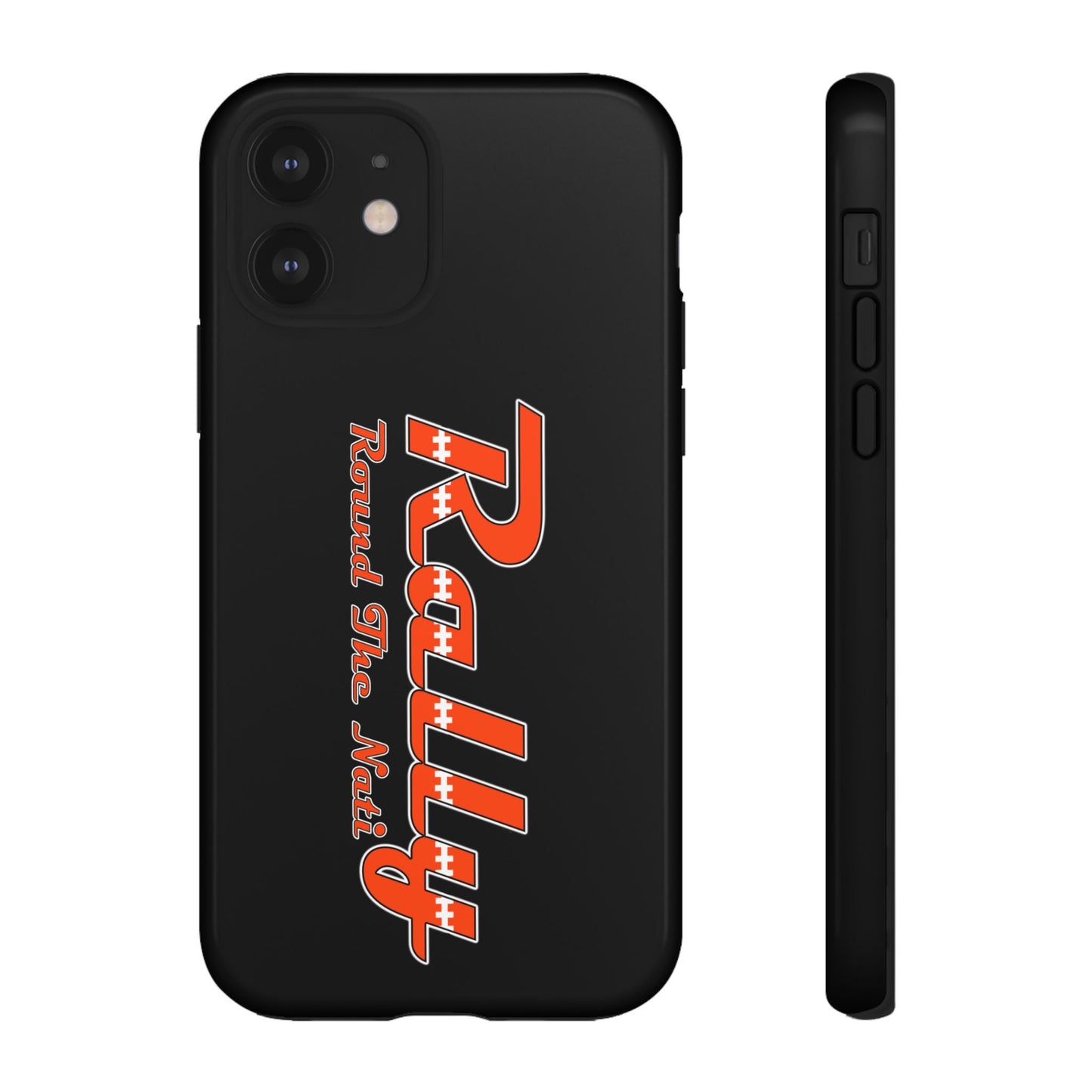 Rally Round The Nati Tough Case for iPhone