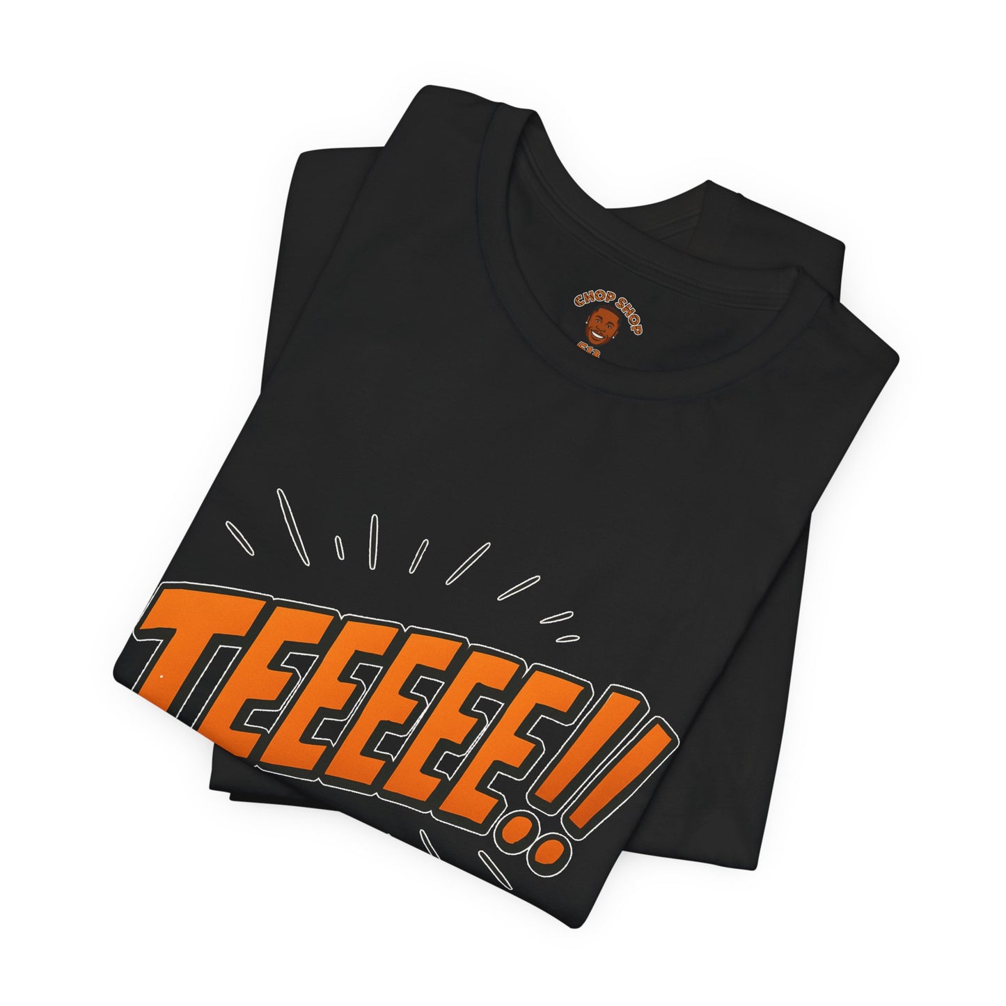 TEEEEEE!! Unisex Jersey Short Sleeve Shirt
