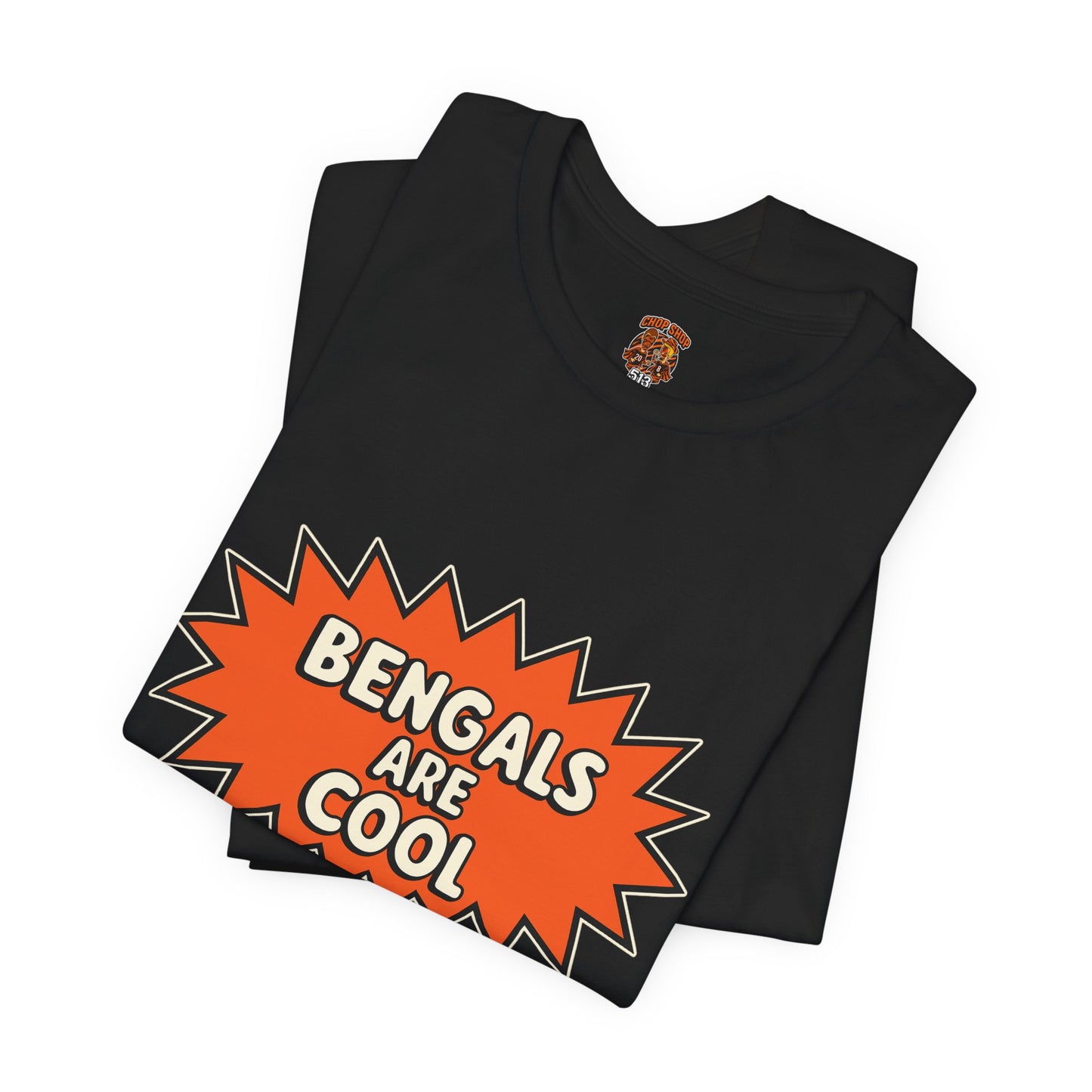 Bengals Are Cool T-Shirt, Vibrant Orange Tee, Casual Sports Shirt, Gift for Bengals Fans, Unisex Short Sleeve Top