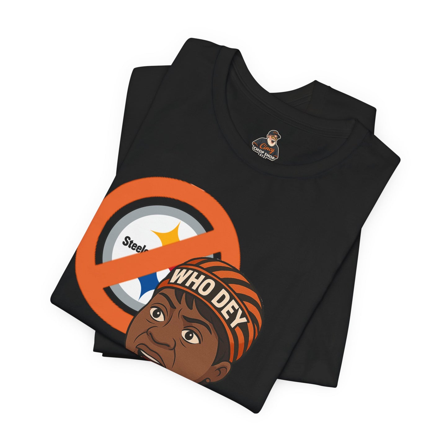 Ain't nobody got no time for Steelers! Tee, Casual Wear, Gift for Sports Fans, Humorous T-Shirt, Team Spirit Apparel, Perfect for Game Day