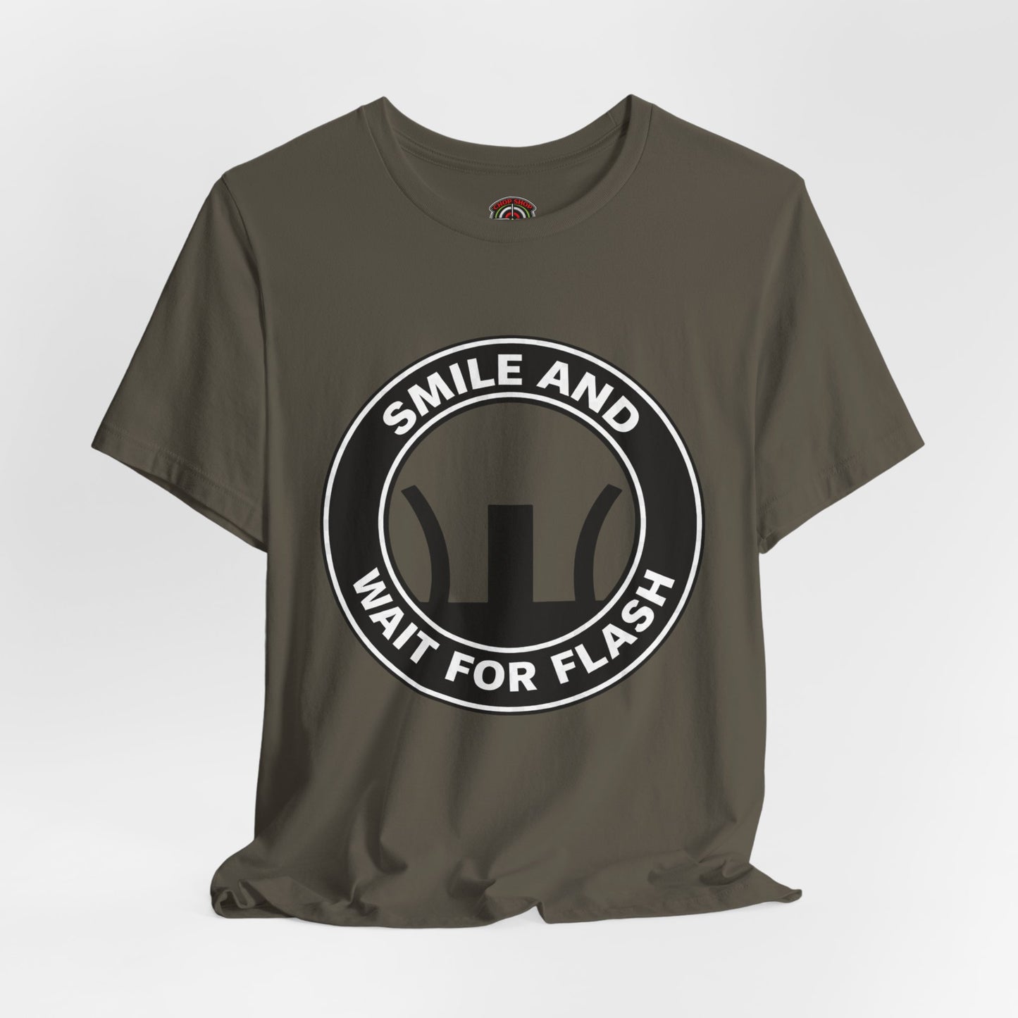 AR-Smile and Wait for Flash T-Shirt — Photography Humor Tee