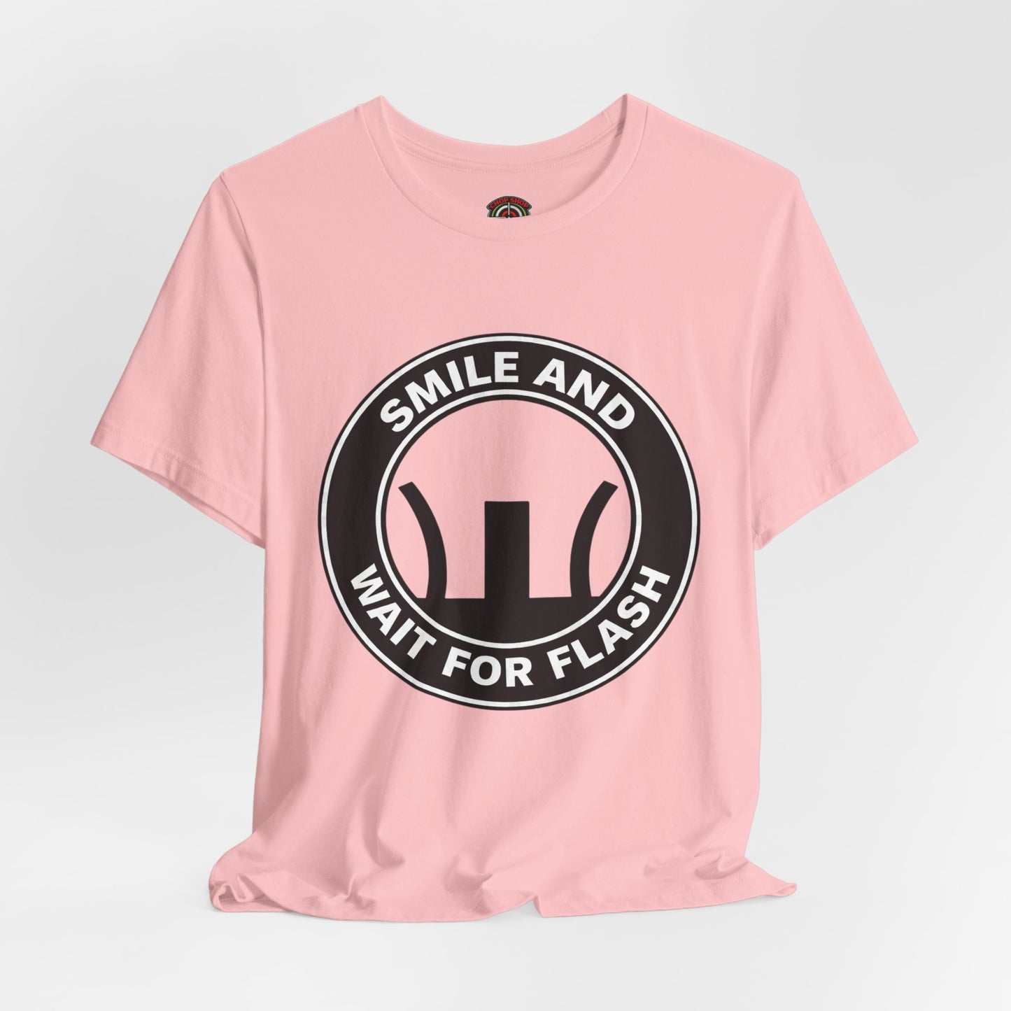 AR-Smile and Wait for Flash T-Shirt — Photography Humor Tee