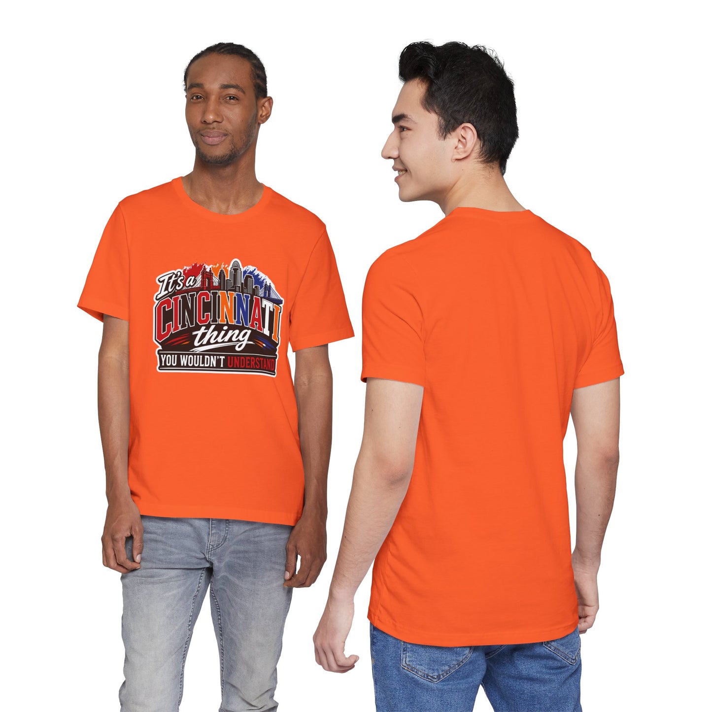 Cincinnati Skyline Tee — "It’s a Cincinnati Thing You Wouldn’t Understand"