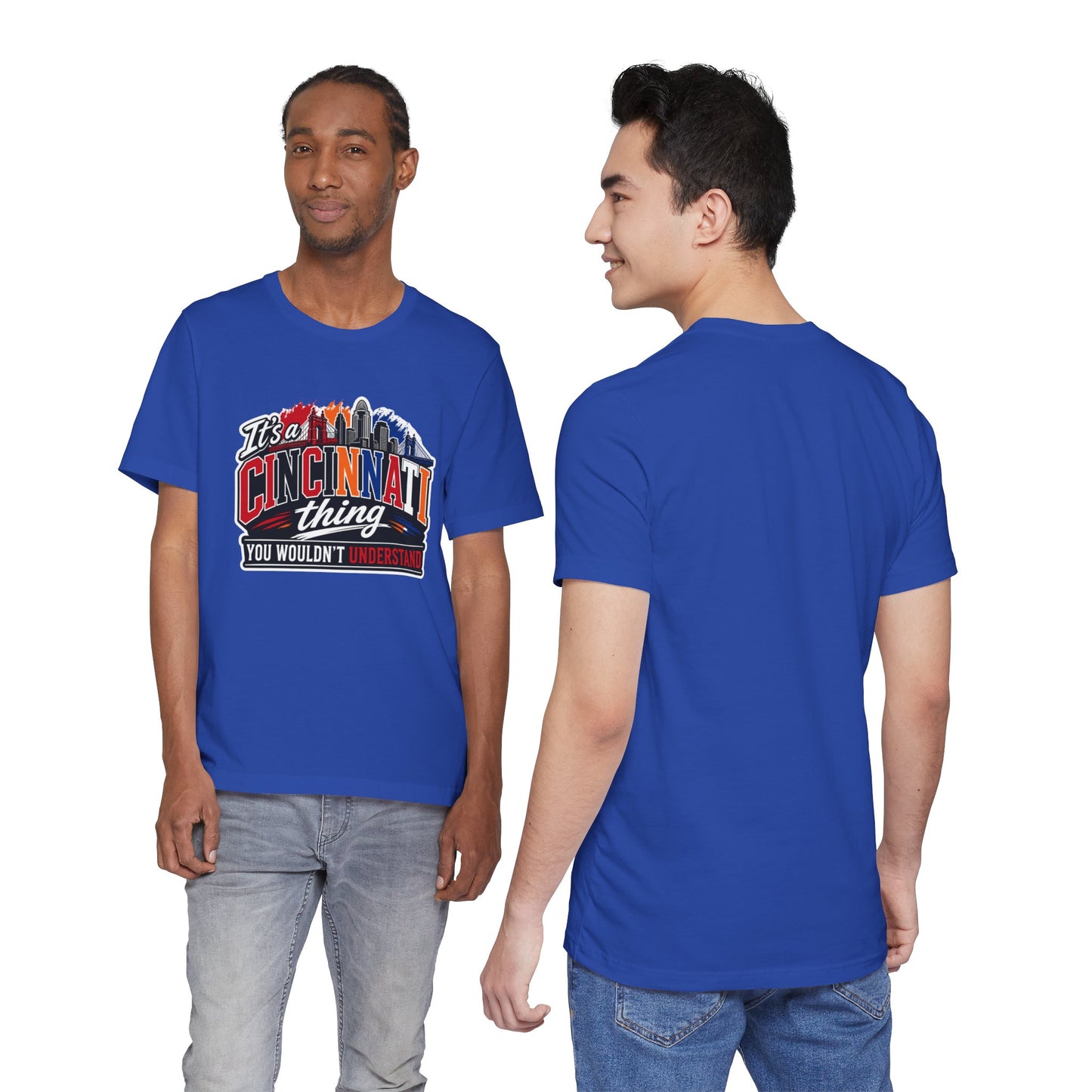 Cincinnati Skyline Tee — "It’s a Cincinnati Thing You Wouldn’t Understand"