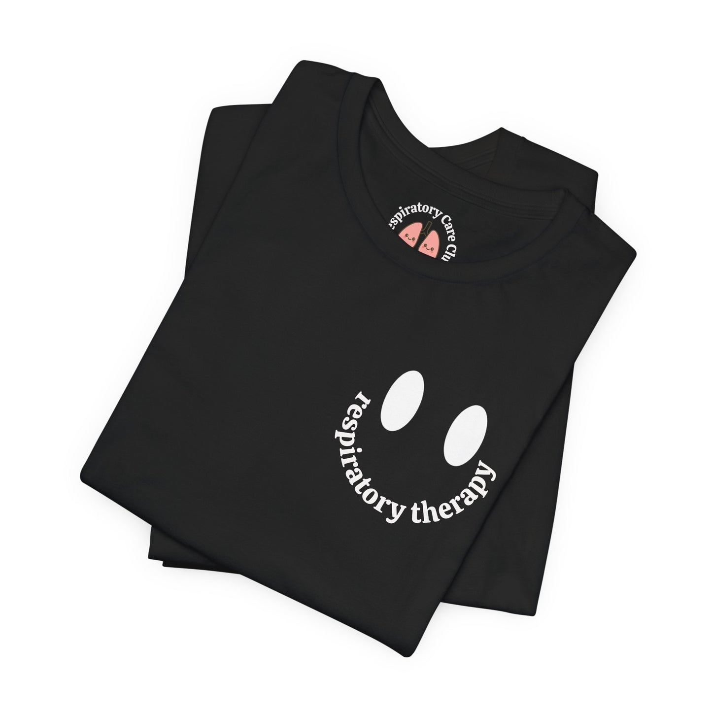 Respiratory Therapy Smiley T‑Shirt — Respiratory Therapist Gift