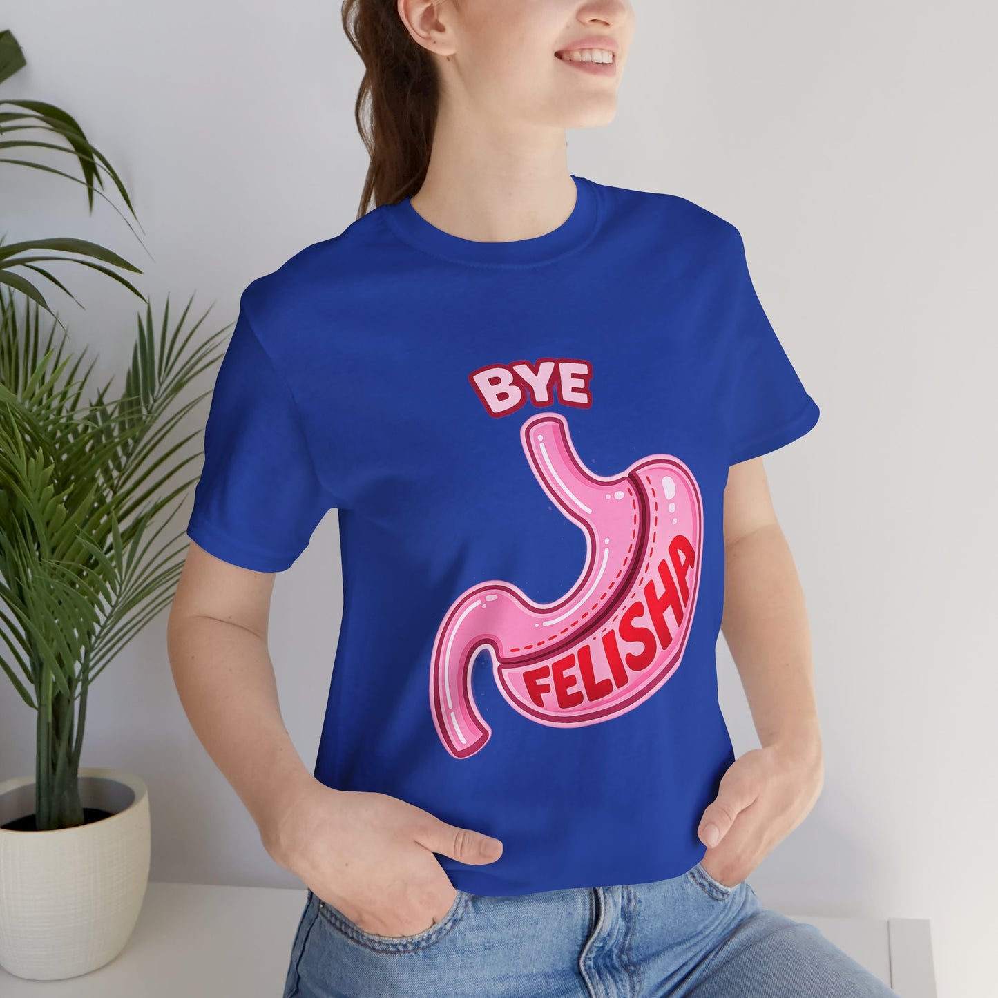 Bye Felisha Gastric Sleeve Stomach Graphic Tee — Funny Pink Cartoon Stomach T-Shirt