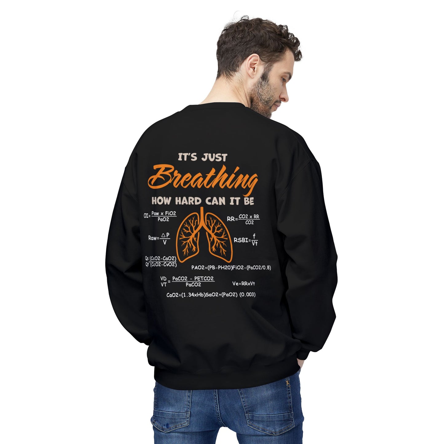 Breathing Anatomy Sweatshirt — "It's Just Breathing" Lungs Graphic Pulmonary Science Crewneck