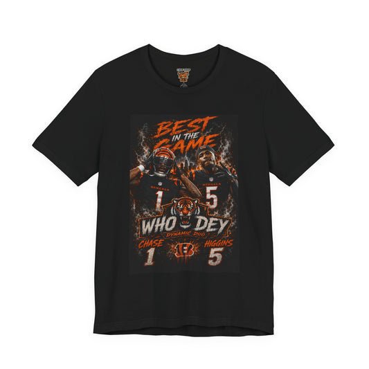 "Best in the Game" Chase & Higgins #15 Fan Shirt