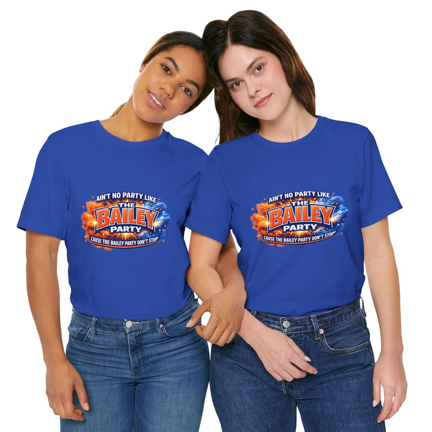 Bailey Party T-Shirt — "Ain't No Party Like The Bailey Party" Graphic Tee