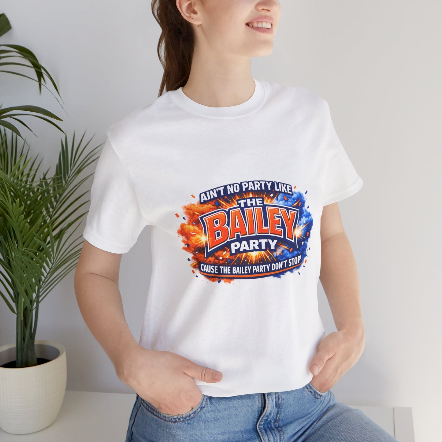 Bailey Party T-Shirt — "Ain't No Party Like The Bailey Party" Graphic Tee