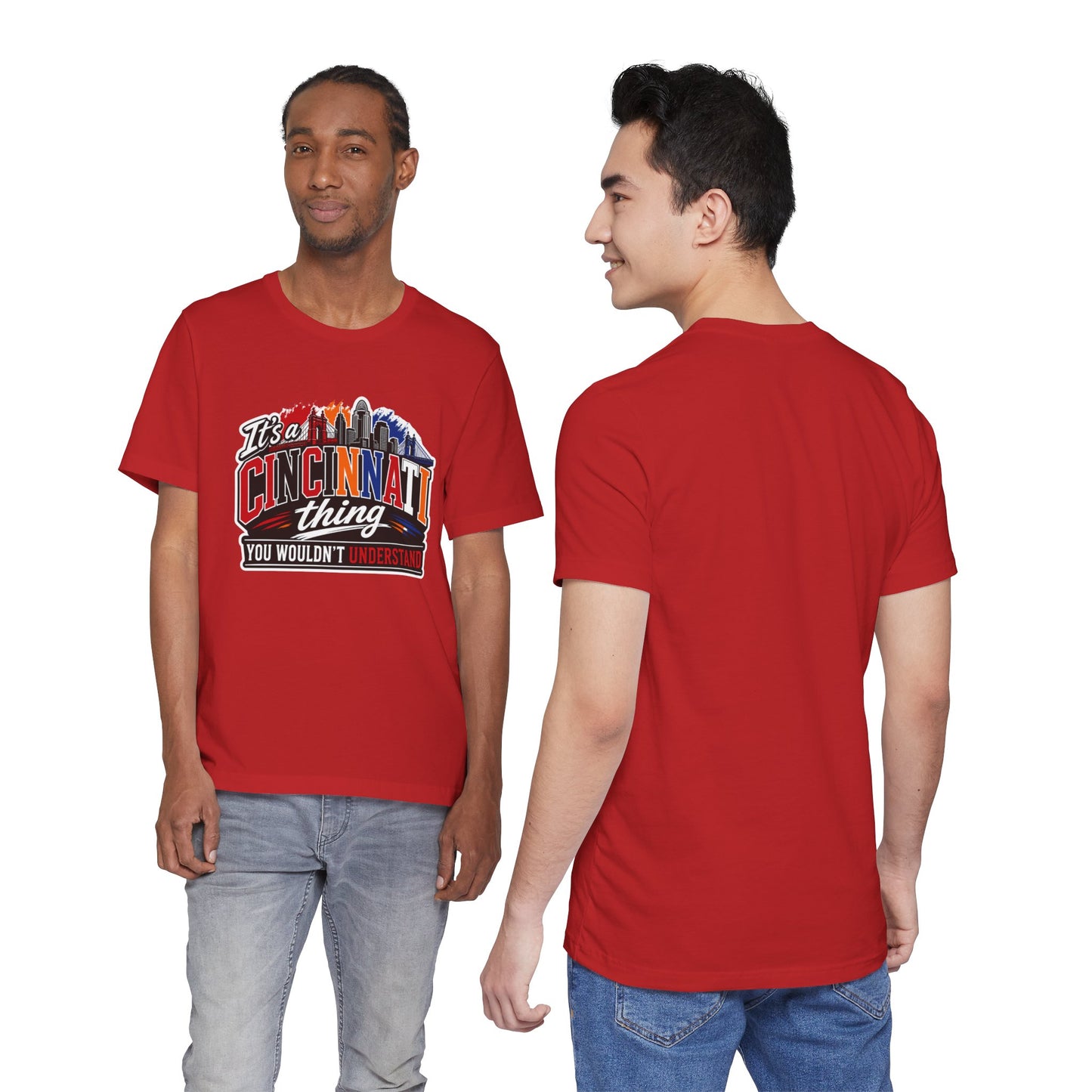 Cincinnati Skyline Tee — "It’s a Cincinnati Thing You Wouldn’t Understand"