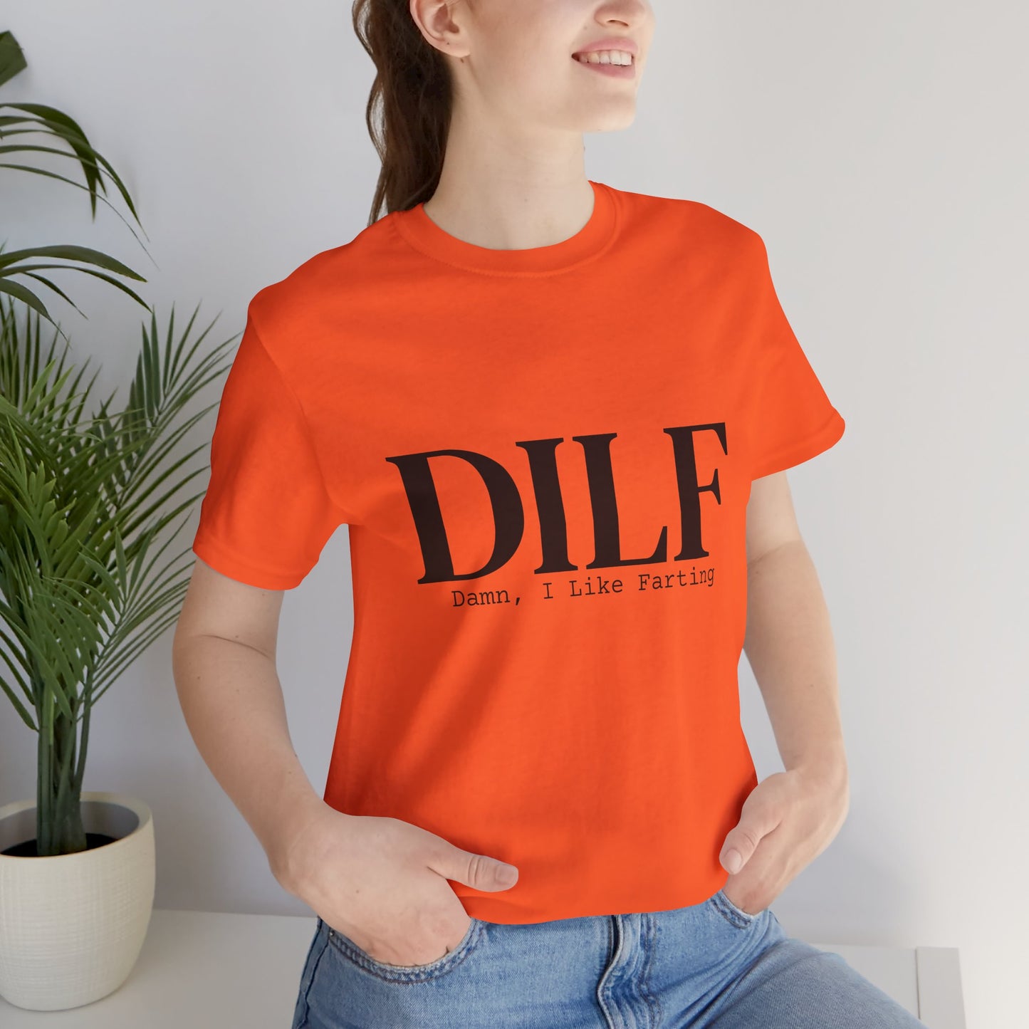 DILF Funny Graphic Tee — "Damn, I Like to Fart" Novelty T-Shirt