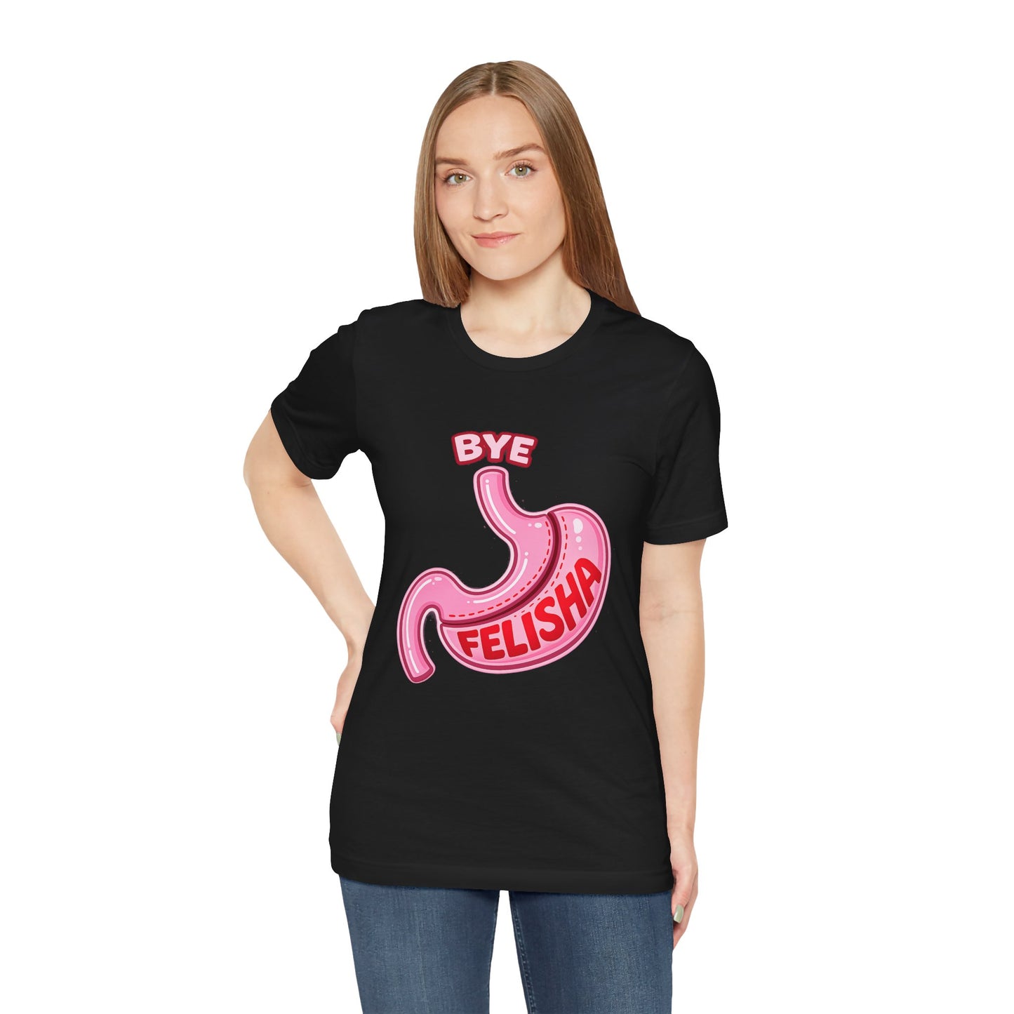 Bye Felisha Gastric Sleeve Stomach Graphic Tee — Funny Pink Cartoon Stomach T-Shirt