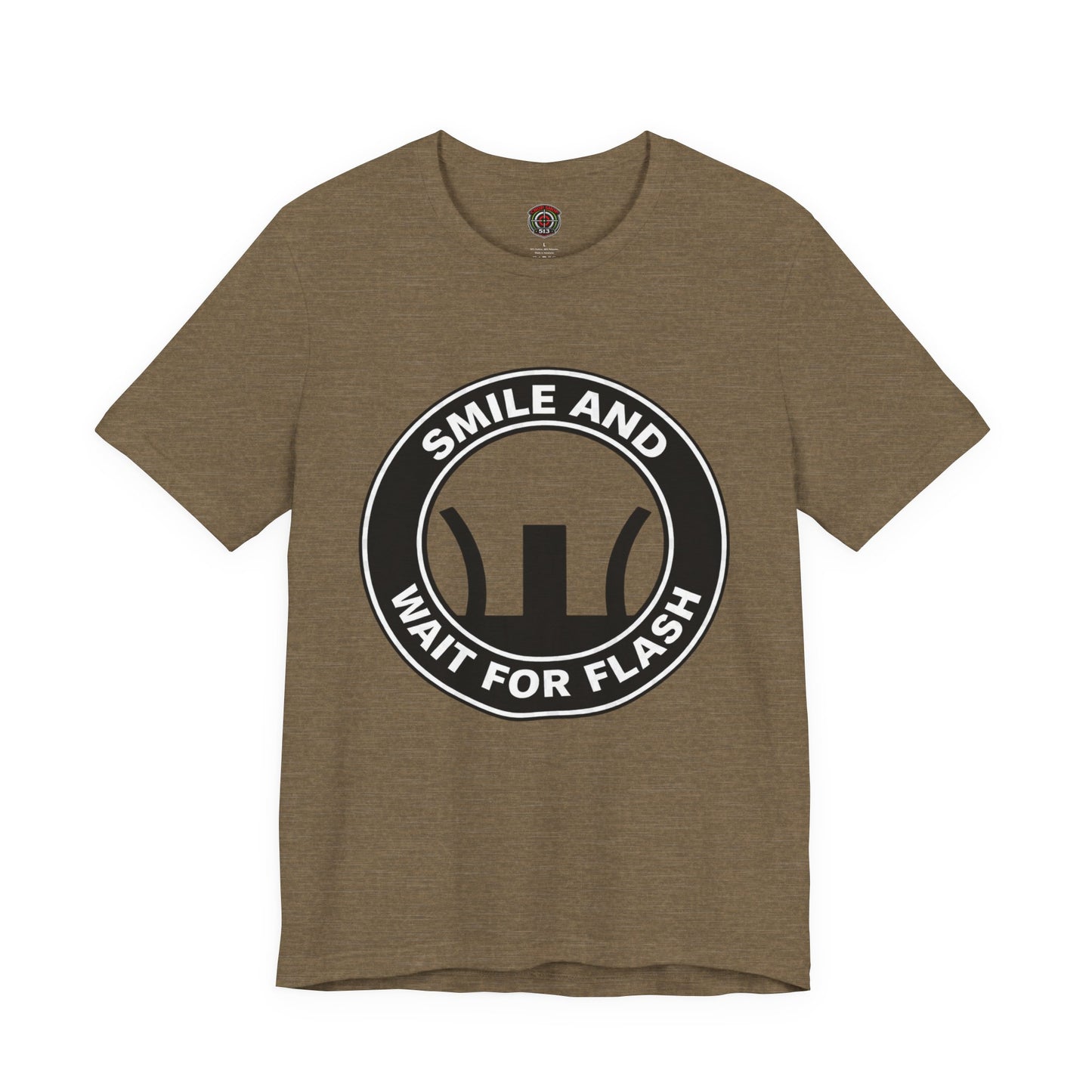 AR-Smile and Wait for Flash T-Shirt — Photography Humor Tee