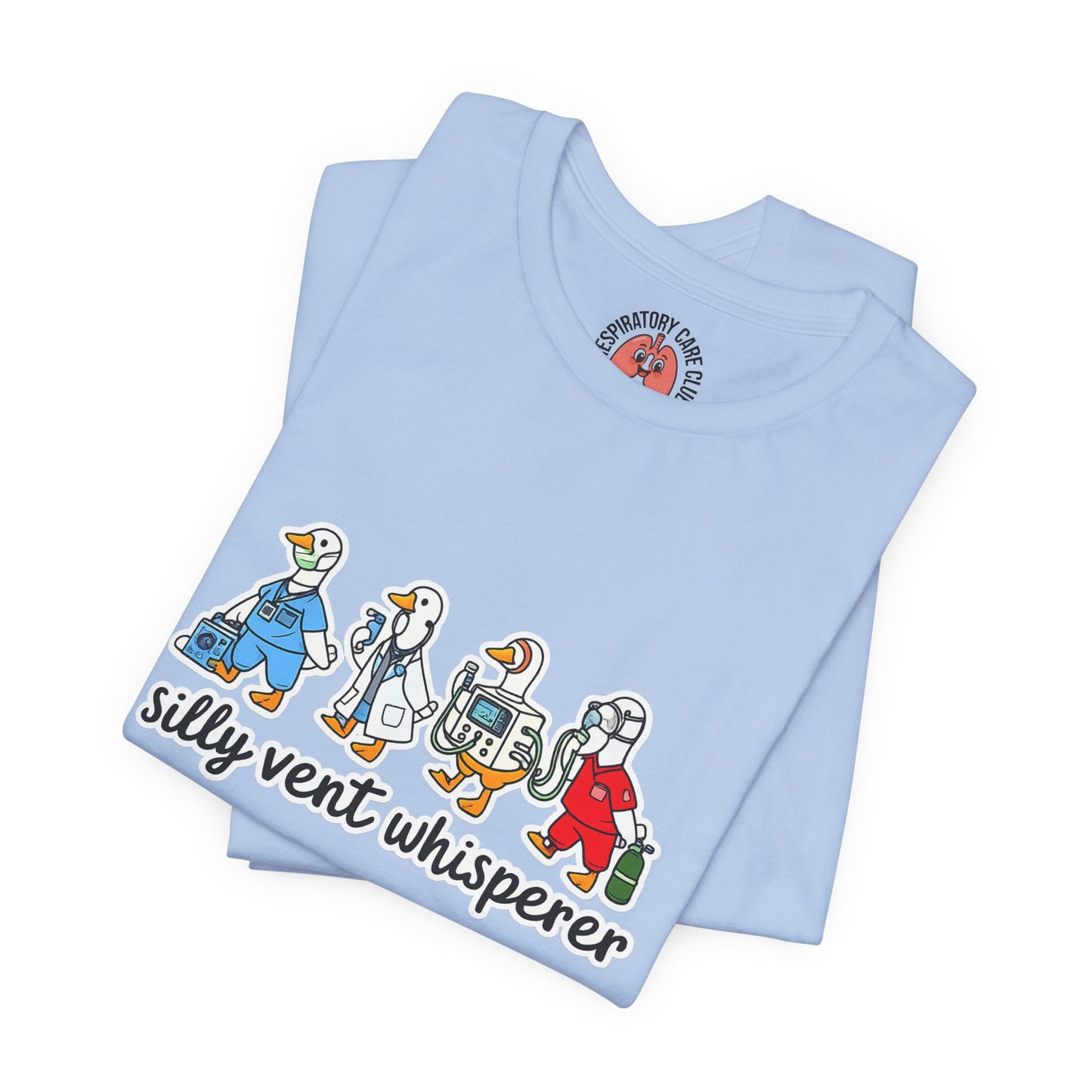 Silly Vent Whisperer Tee — Funny Crew respiratory care club
