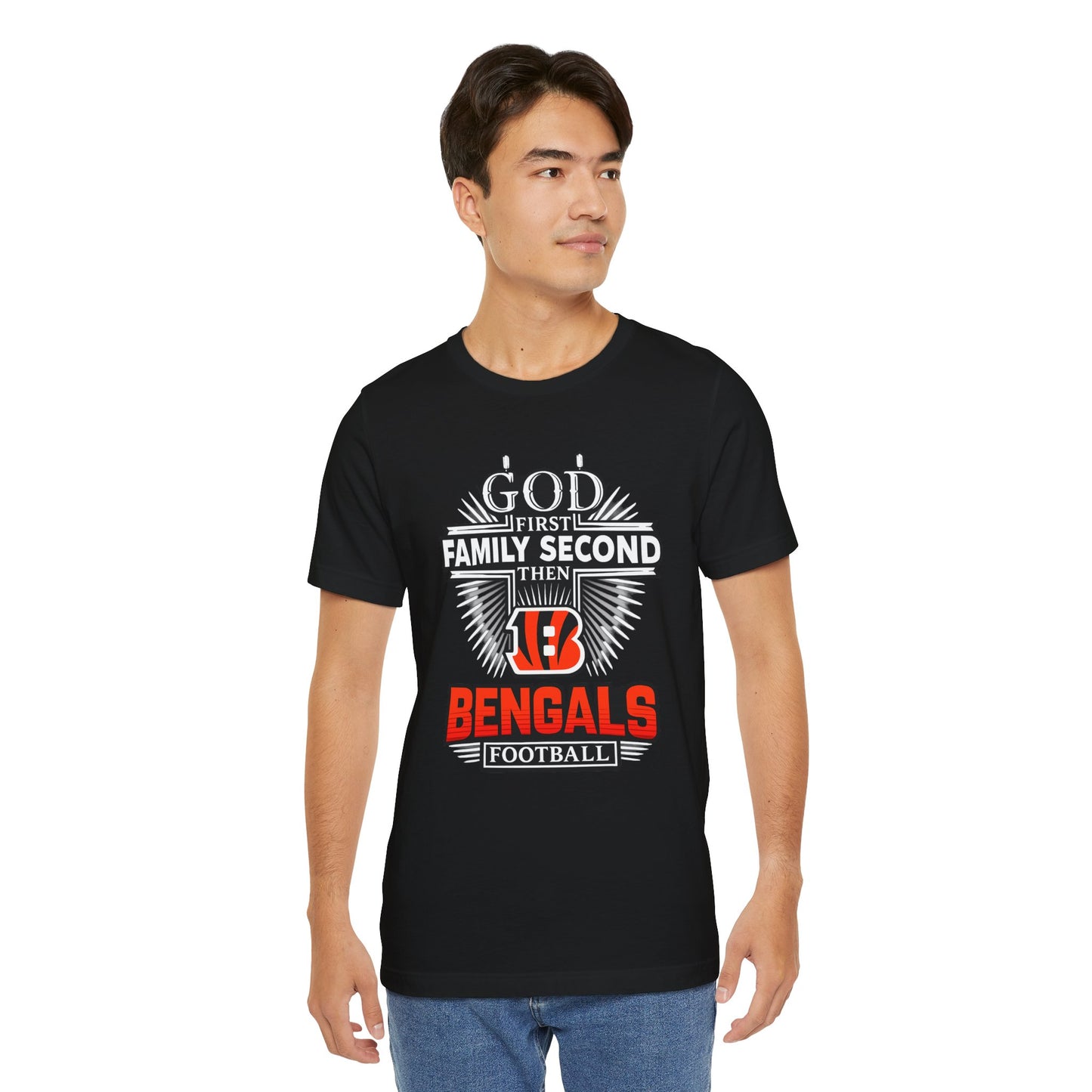 God 1st Bengals Football Tee — "God First, Family Second, Then Bengals" Fan Shirt