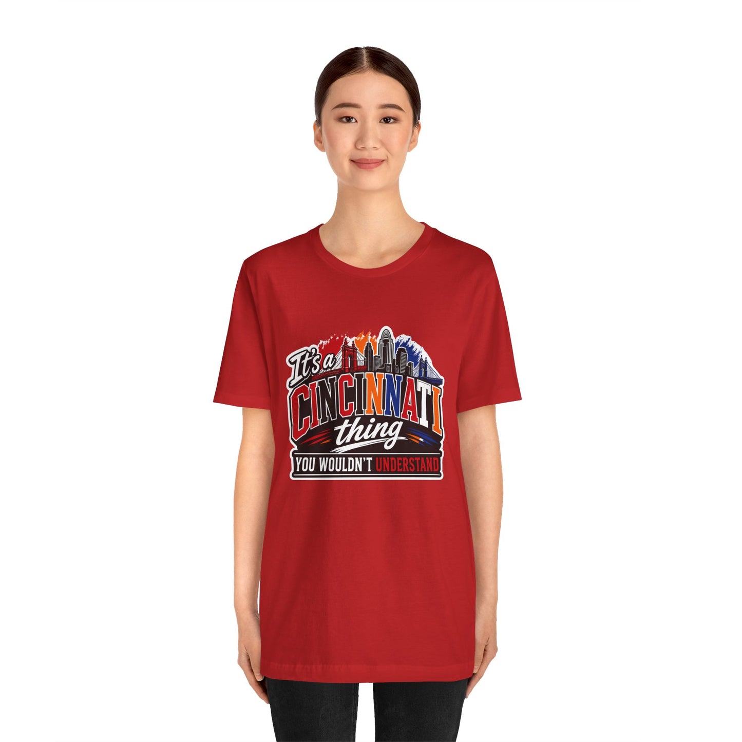 Cincinnati Skyline Tee — "It’s a Cincinnati Thing You Wouldn’t Understand"