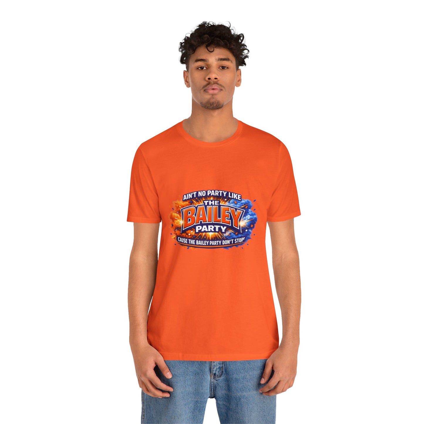 Bailey Party T-Shirt — "Ain't No Party Like The Bailey Party" Graphic Tee