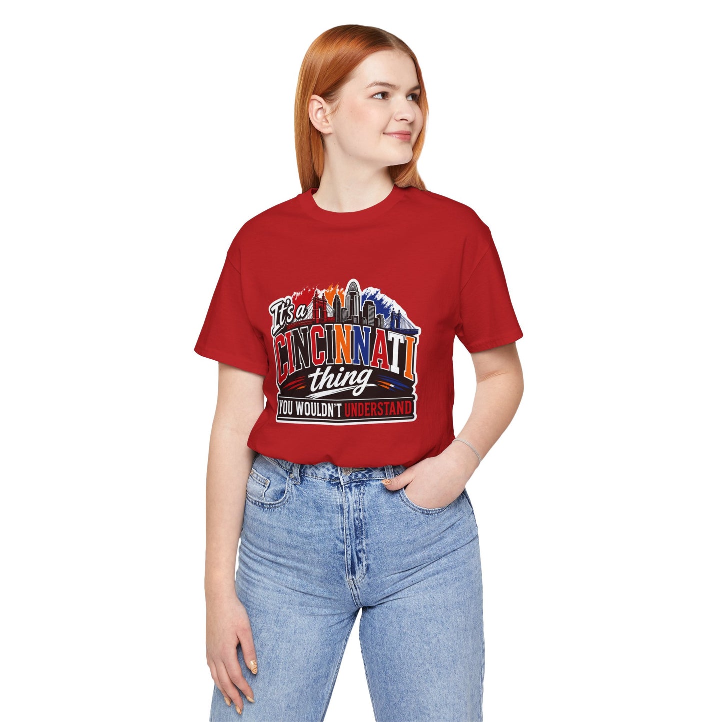 Cincinnati Skyline Tee — "It’s a Cincinnati Thing You Wouldn’t Understand"