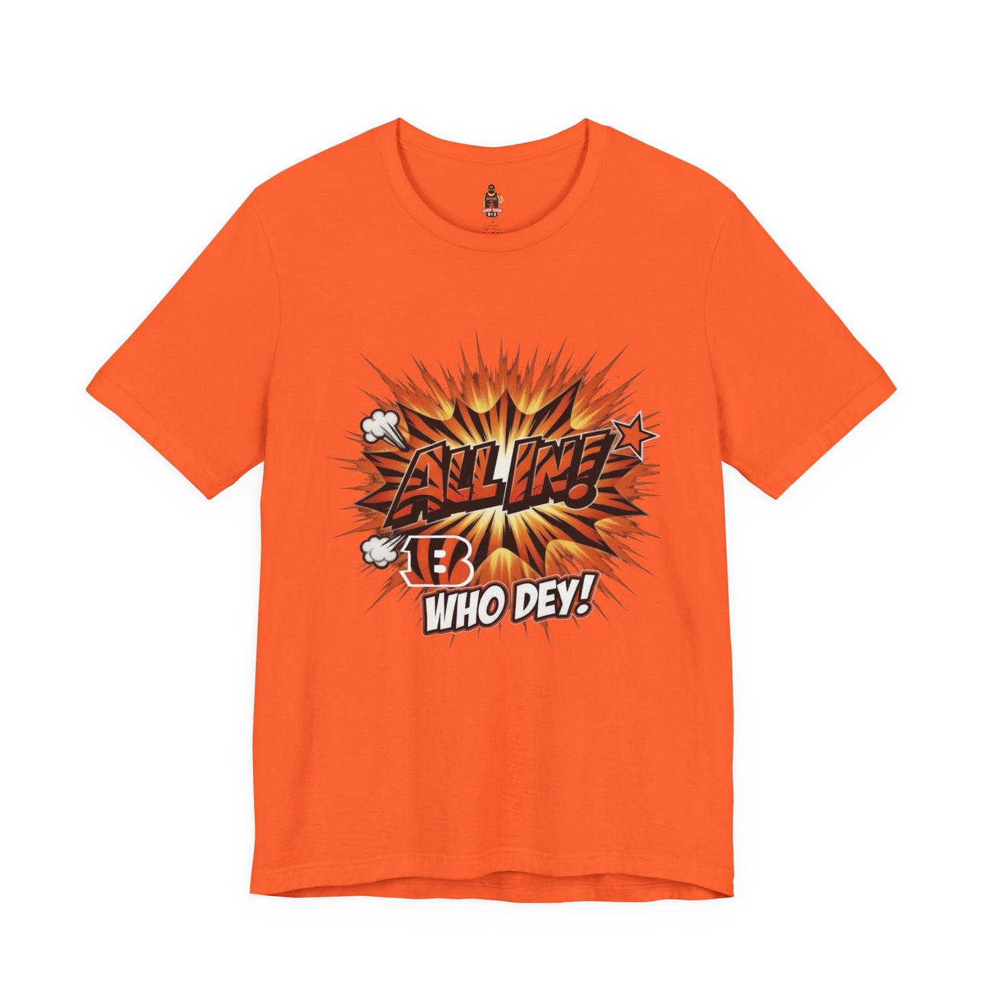 All In! Who Dey! Bengals Fan T-Shirt – All In Comic Burst Tee