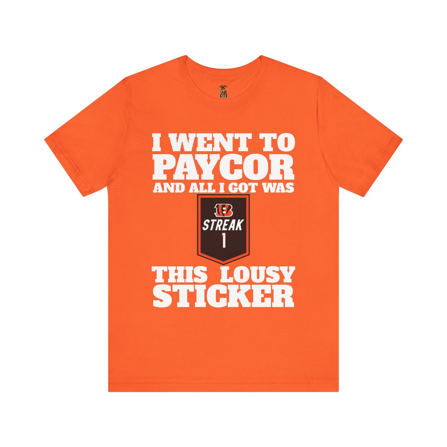 STREAK sticker Unisex Tee, Casual T-Shirt for Paycor Event, Funny Gift for Friends, Bright Orange Tee for Parties, [...]