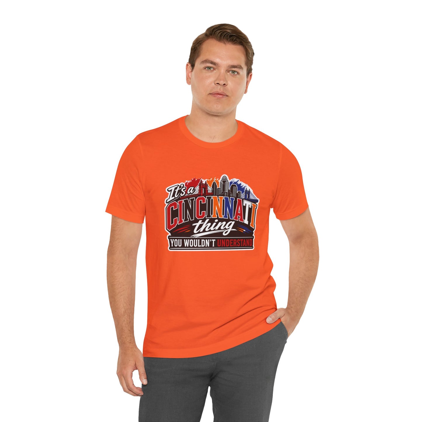 Cincinnati Skyline Tee — "It’s a Cincinnati Thing You Wouldn’t Understand"