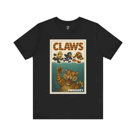 CLAWS gonna get you!! Graphic Tee